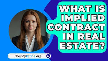What Is Implied Contract In Real Estate? - CountyOffice.org