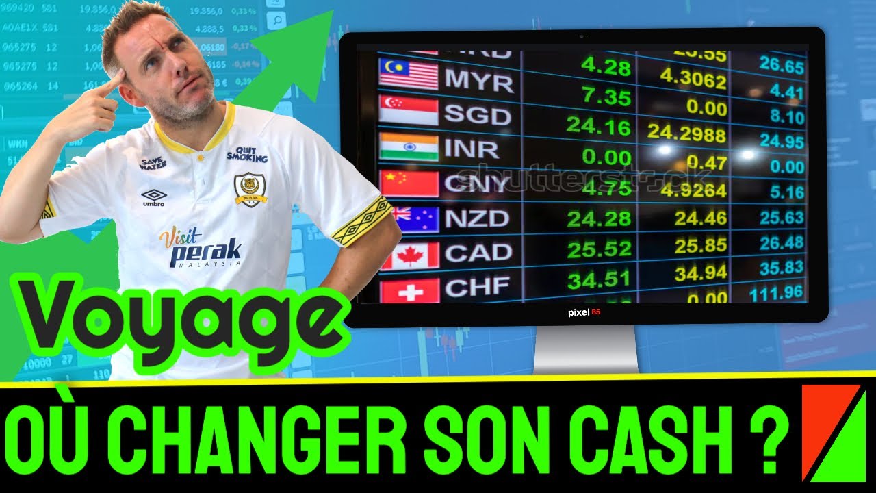 Kuala Lumpur Où Changer Son Argent ? N26 vs Bureau de Change - VLOG Malaisie