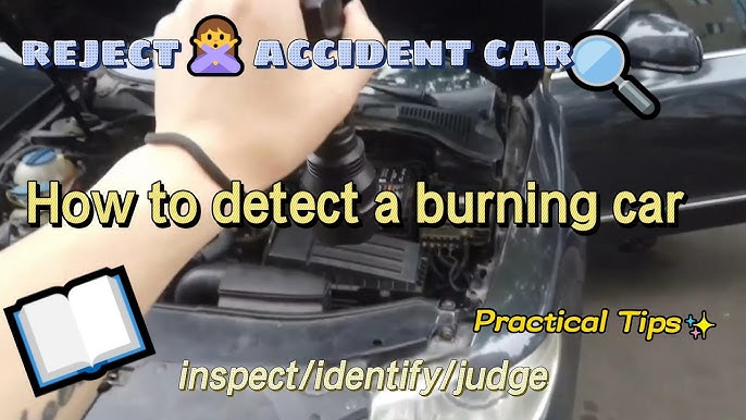 Identify A Fire-damaged Car Uncovering 2024