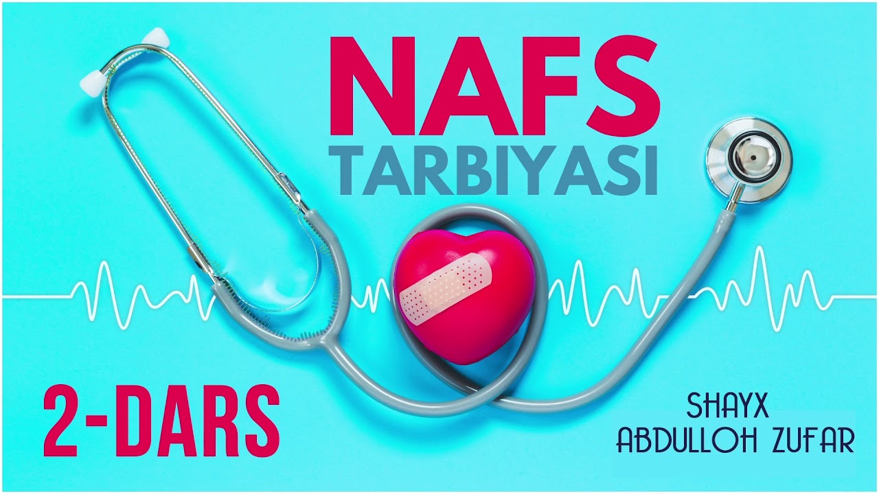 Nafs tarbiyasi | 2-dars | Aql Alloh va Rosulini tushunish ekani | Shayx Abdulloh Zufar