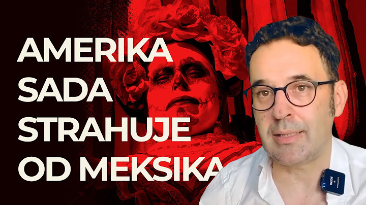 Zašto Amerika mora da se plaši Meksika | Pantelićev Georeport
