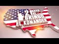 El Komander - El Gringo (Previo)