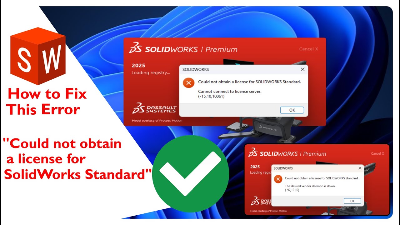 Fix SOLIDWORKS License Error: “Could Not Obtain a License – Vendor