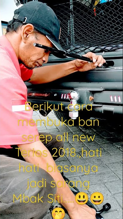 cara membuka ban serep all new Terios 2018