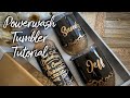 Powerwash Method Tumbler Tutorial | extremely easy and addicting