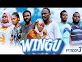 WINGU | Ep3 |