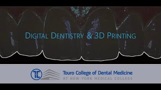 3D Printing in Digital Dentistry