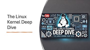 The Linux Kernel Deep Dive | Understanding the Heart of Linux