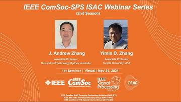[IEEE ComSoc-SPS ISAC Webinar] 2nd Prof. Andrew Zhang and Prof.Yimin Zhang