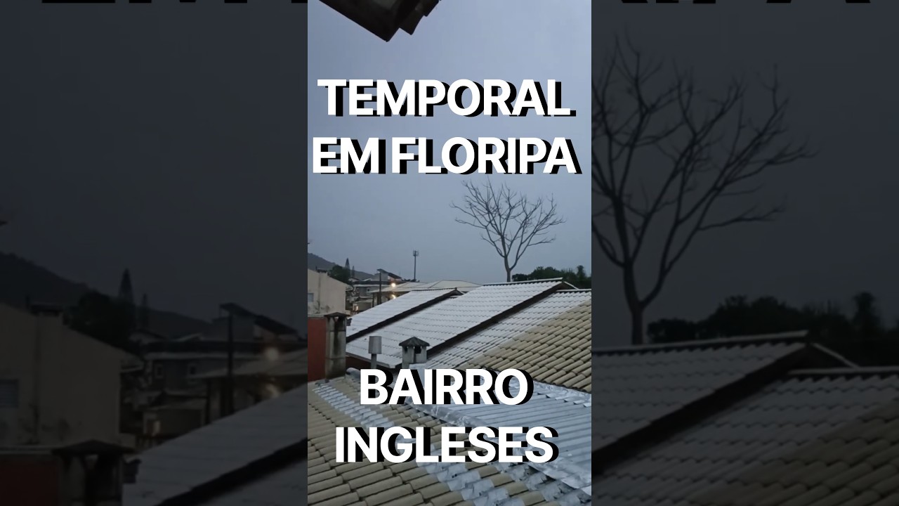 TEMPORAL em FLORIANÓPOLIS no BAIRRO INGLESES. #floripa #praia #beach #praias #florianópolis #storm