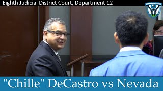 The State of Nevada vs Jose 'Chille' DeCastro, May 23, 2024