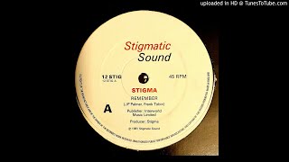 Stigma - Remember Dub Style Uk 1981