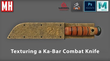 How to texture a 3D Ka-Bar COMBAT KNIFE in Maya 2018 ( Part 3 of 3 )