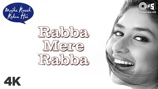 Rabba Mere Rabba | Is Pyaar Ko Main | Kareena Kapoor | Tusshar | Sonu Nigam | Mujhe Kucch Kehna Hai