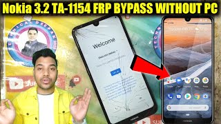 Nokia 3.2 TA-1154 FRP BYPASS WITHOUT PC