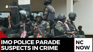 Imo Police Parade Suspects in Crackdown on Violent Crime