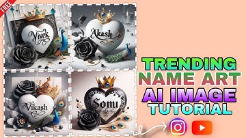 How To Create 3d Heart Name Art Ai Image // Viral 3d Name Art Ai image Kaise banaye // #video
