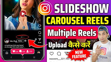 How To Make Carousel or Slideshow Reel On Instagram | Add Multiple Reels On Instagram | New Feature