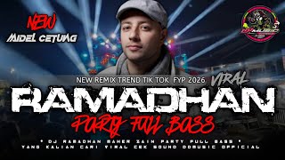 Dj Ramadhan Maher Zain Fyp Tiktok 2026  Style Party  Bass Dd 