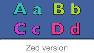 ABC Alphabet Song (Zed Version)