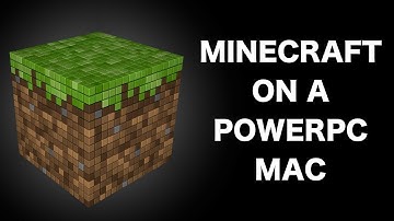 Minecraft On A PowerPC Mac | The PowerPC Hub