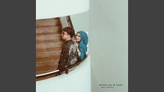 Bandung \u0026 Kamu