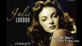 想い出のサンフランシスコ　[日本語訳付き] 　　ジュリー・ロンドン