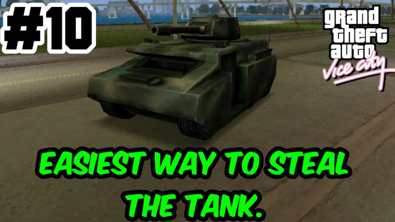 EASIEST WAY TO STEAL THE TANK GTA VICE CITY(10) YouTube