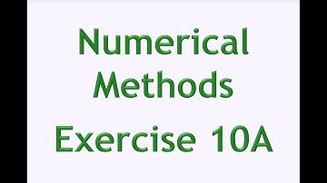 A2 Maths - Pure - Numerical Methods