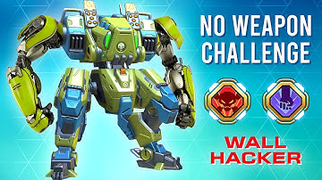Wall Hacker - Gatecrasher No Weapon Challenge - Mech Arena