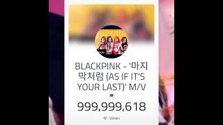 BLACKPINK - 'AS IF IT'S YOUR LAST' (View Counter) 1B 🥳