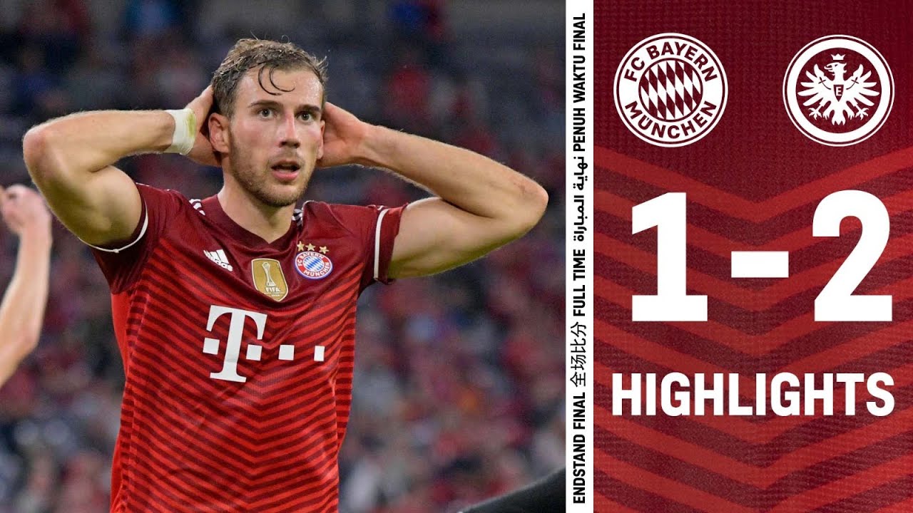 Defeat against Frankfurt | FC Bayern - Eintracht Frankfurt 1:2 | Highlights | Bundesliga Matchday 7