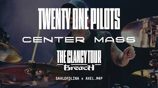 Twenty One Pilots - Center Mass (The Clancy Tour: Breach Version)