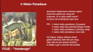 FOJE - 'Ir Nieko Panašaus'