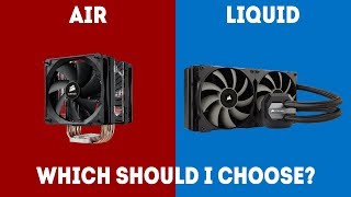 Liquid vs Air CPU Cooler - Which Should I Choose [Simple Guide]
