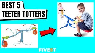 Best 5 Teeter Totters 2021