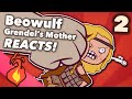 Beowulf  - Grendel's Mother Reacts! - Extra Mythology - #2