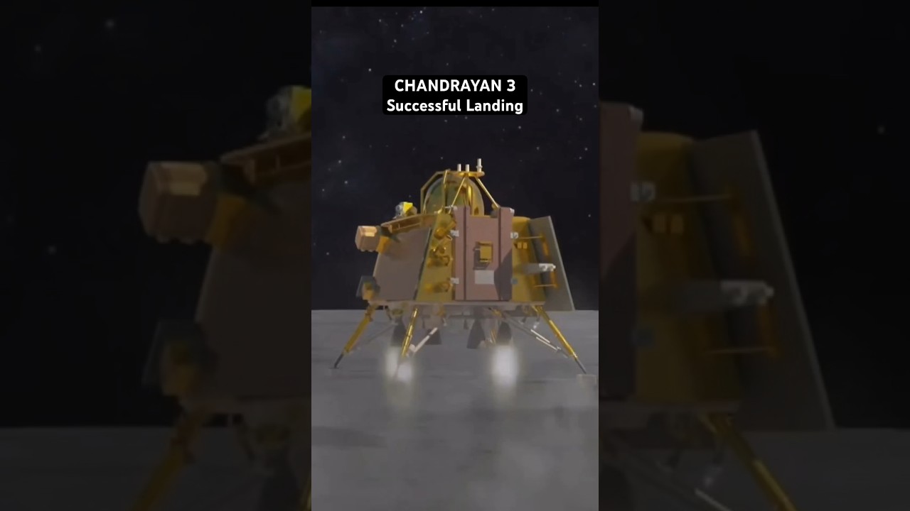 Chandrayan 3 Successfull Landing | #isro #chandrayaan3 #ytshorts #shorts