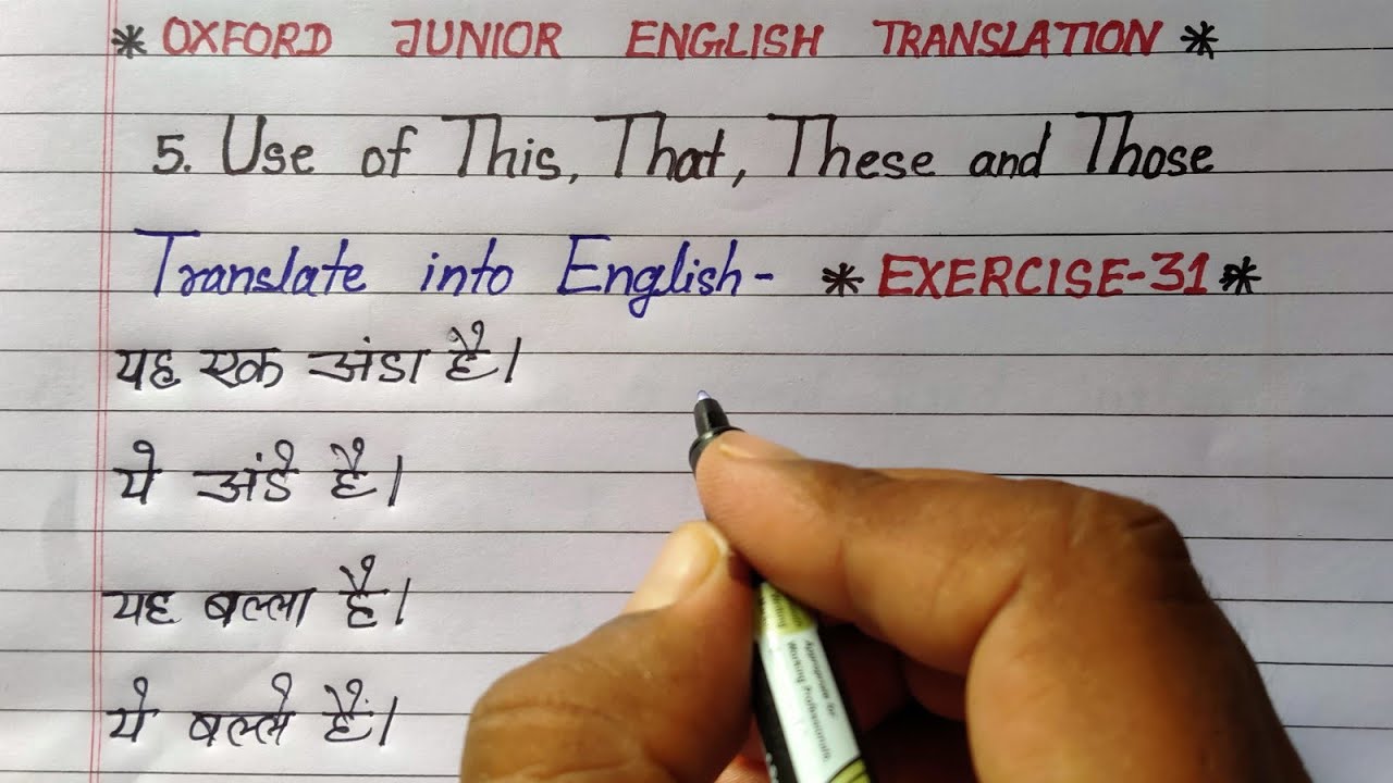 Exercise 31 Oxford Junior English Translation Exercise 31 Use Of