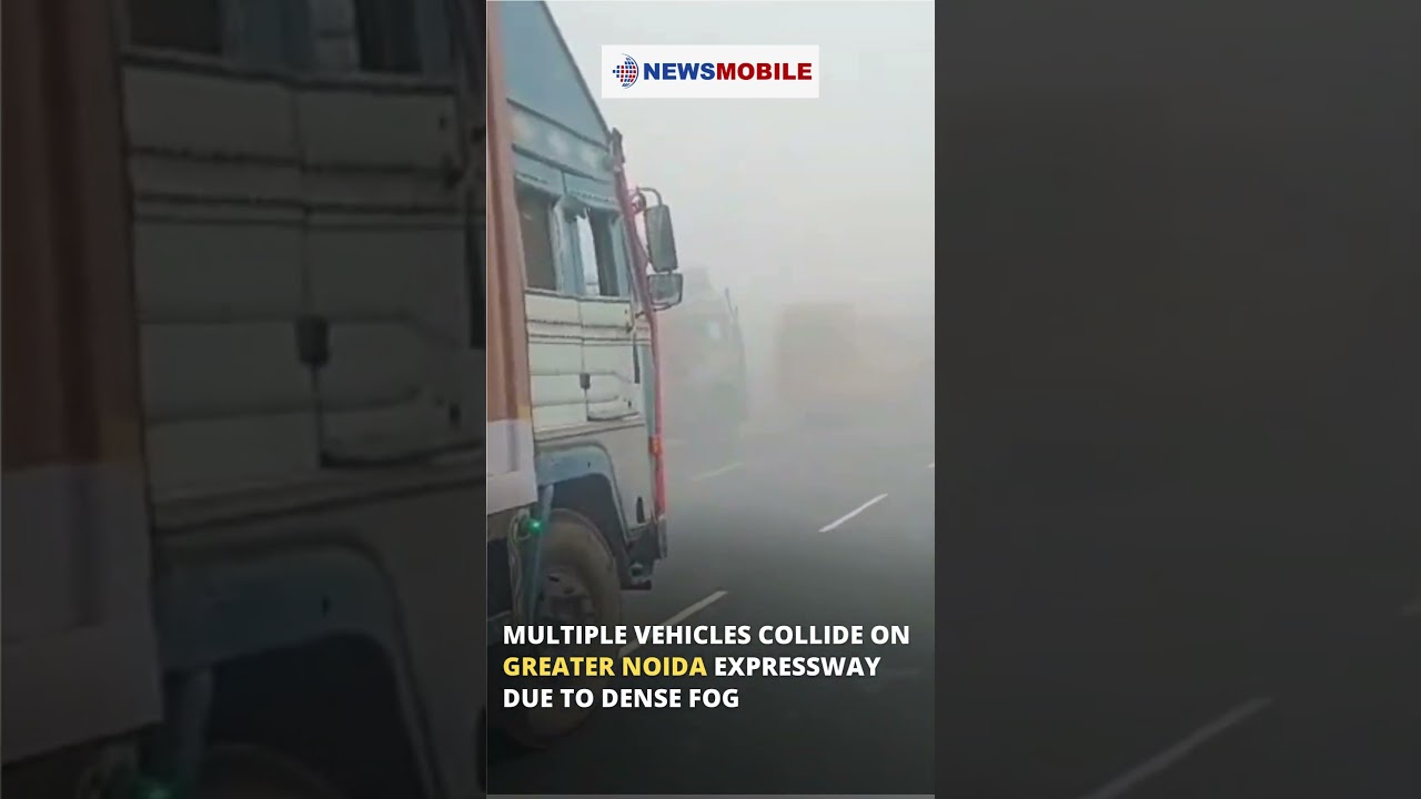 Multiple Vehicles Collide On Greater Noida Expressway Due To Dense Fog