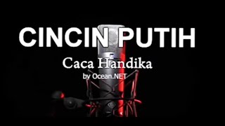 Karaoke Dangdut ' CINCIN PUTIH' Caca Handika