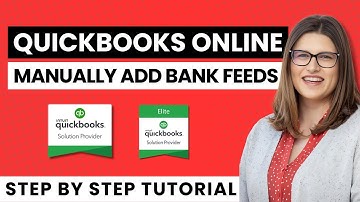 How to Manually Add Bank Feeds in QuickBooks Online 2024 | Complete Step-by-Step Guide