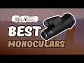 Best Monoculars 🔭: Review Guide Updated 2020 Edition | Big Game Logic