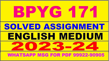bpyg 171 solved assignment 2023-24 | bpyg 171 solved assignment in english 2024 | bpyg 171 2024
