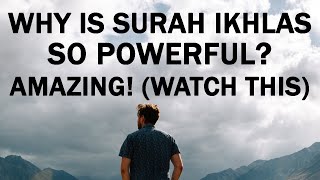 Why is Surah Ikhlas so Powerful? | Nouman Ali Khan | Surah Ikhlas | Islamic Lectures Reminders Quran