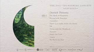 The Dali Thundering Concept - SAVAGES [Full Album]
