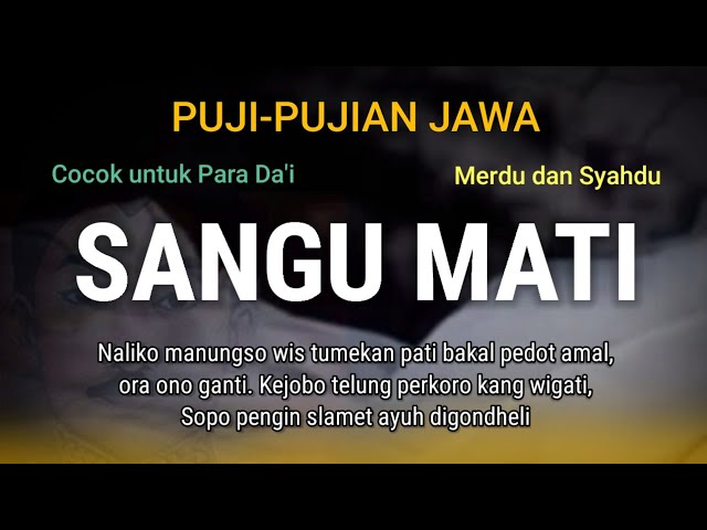 SANGU MATI | Telung Perkoro Sangune Mati | Puji-pujian Jawa Setelah Adzan | Syair Para Dai class=