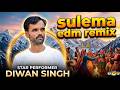 Sulema Edm Remix 2026 Voice Of Diwan Siwan Jr Jatin Ranta Himachal Yt Sulema Edm Remix 2026 Voice Of Diwan Siwan Jr Jatin Ranta Himachal Yt
