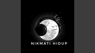 Nikmati Hidup