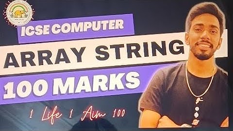 Array With string Computer Class 10 ICSE Crash course #icse